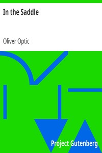 In the Saddle by Oliver Optic