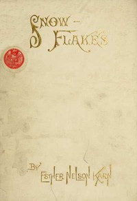 Snowflakes by Esther Nelson Karn