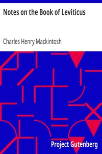 Notes on the Book of Leviticus by Charles Henry Mackintosh