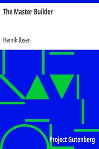 The Master Builder by Henrik Ibsen