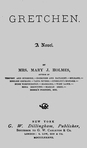 Gretchen: A Novel by Mary Jane Holmes