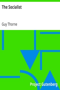 The Socialist by Guy Thorne