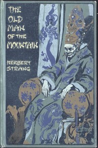 The Old Man of the Mountain by Herbert Strang