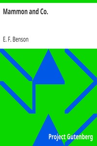 Mammon and Co. by E. F. (Edward Frederic) Benson