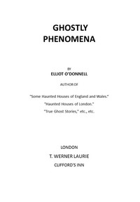 Ghostly Phenomena by Elliott O'Donnell