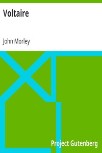 Voltaire by John Morley