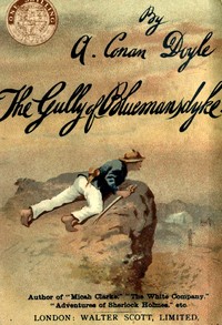 The Gully of Bluemansdyke, and Other stories by Arthur Conan Doyle