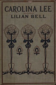 Carolina Lee by Lilian Bell