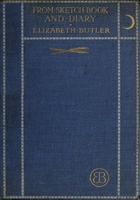 From sketch-book and diary by Elizabeth (Elizabeth Southerden Thompson) Butler