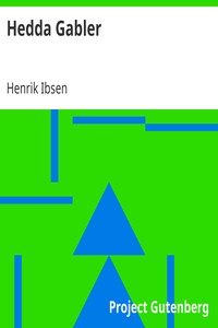 Hedda Gabler by Henrik Ibsen