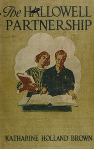 The Hallowell Partnership by Katharine Holland Brown