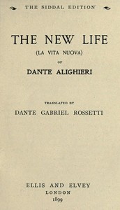 The New Life (La Vita Nuova) by Dante Alighieri