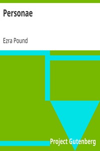 Personae by Ezra Pound