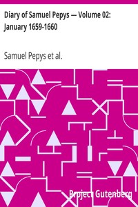 Diary of Samuel Pepys — Volume 02: January 1659-1660 by Samuel Pepys