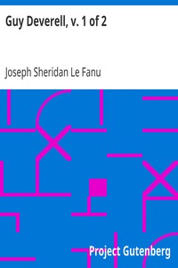 Guy Deverell, v. 1 of 2 by Joseph Sheridan Le Fanu