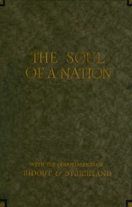 The Soul of a Nation by Philip Gibbs