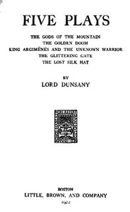 Five Plays by Lord Dunsany