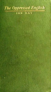 The Oppressed English by Ian Hay