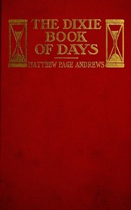 The Dixie Book of Days by Matthew Page Andrews