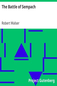 The Battle of Sempach by Robert Walser