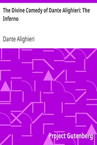 The Divine Comedy of Dante Alighieri: The Inferno by Dante Alighieri