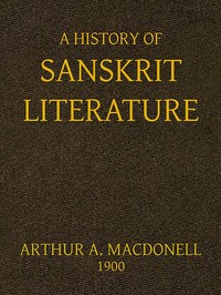 A History of Sanskrit Literature by Arthur Anthony Macdonell