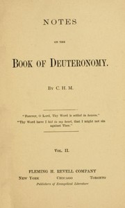 Notes on the Book of Deuteronomy, Volume I by Charles Henry Mackintosh