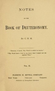 Notes on the Book of Deuteronomy, Volume II by Charles Henry Mackintosh