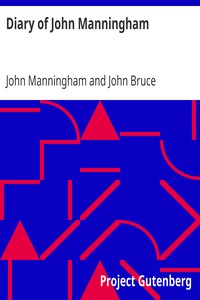 Diary of John Manningham
Of the Middle Temple, and of Bradbourne, Kent, Barrister‑at‑Law, 1602-1603 by John Manningham