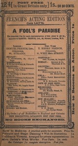 A Fool's Paradise: An Original Play in Three Acts by Sydney Grundy