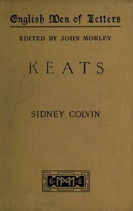 Keats by Sidney Colvin
