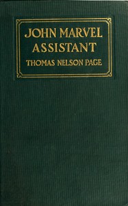 John Marvel, Assistant by Thomas Nelson Page