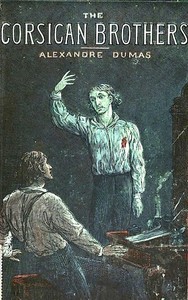 The Corsican Brothers by Alexandre Dumas