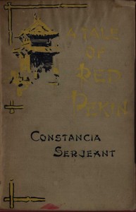 A Tale of Red Pekin by Constancia Serjeant
