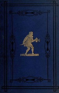 The Old Showmen and the Old London Fairs by Thomas Frost