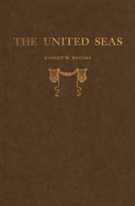 "The United Seas" by Robert W. (Robert Wells) Rogers