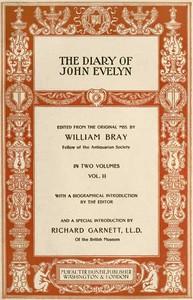 The Diary of John Evelyn (Volume 2 of 2) by John Evelyn