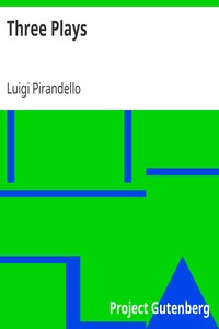 Three Plays by Luigi Pirandello
