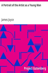 A Portrait of the Artist as a Young Man by James Joyce
