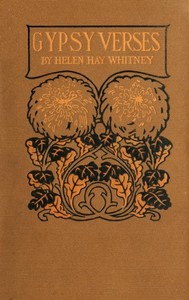 Gypsy Verses by Helen Hay Whitney