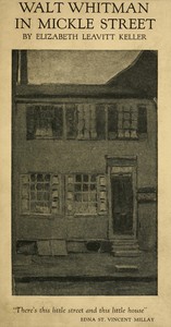 Walt Whitman in Mickle Street by Elizabeth Leavitt Keller