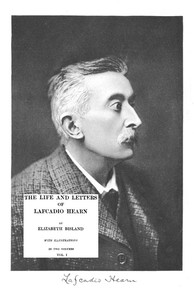 The Life and Letters of Lafcadio Hearn, Volume 1 by Elizabeth Bisland