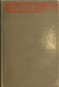 Crimes of Charity by Konrad Bercovici
