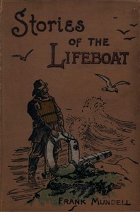 Stories of the Lifeboat by Frank Mundell