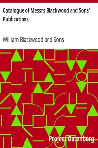 Catalogue of Messrs Blackwood and Sons' Publications
Published in 1868 as a Part of The Handy Horse-Book by Maurice Hartland Mahon by William Blackwood and Sons