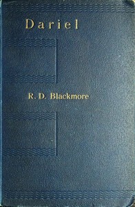 Dariel: A Romance of Surrey by R. D. (Richard Doddridge) Blackmore