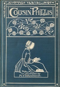 Cousin Phillis by Elizabeth Cleghorn Gaskell