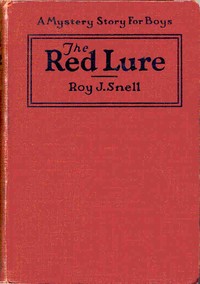 The Red Lure by Roy J. (Roy Judson) Snell