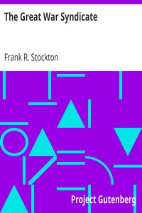 The Great War Syndicate by Frank R. Stockton