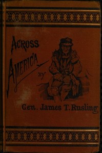 Across America; Or, The Great West and the Pacific Coast by James Fowler Rusling